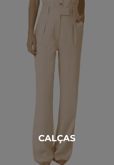 Calças